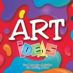 Art Ideas 1